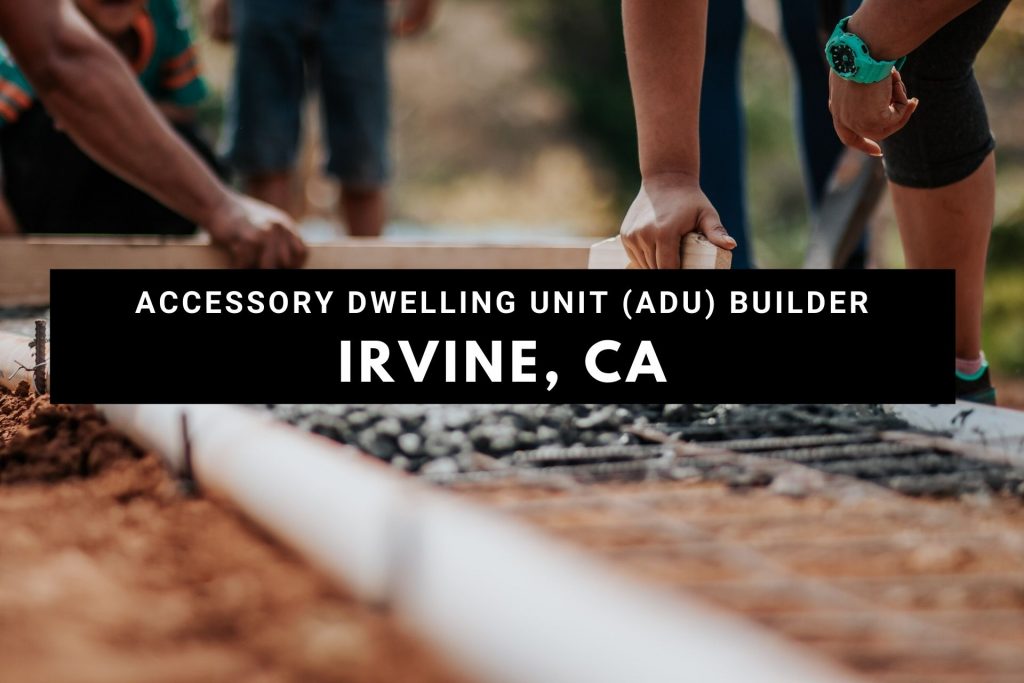 irvine adu builder